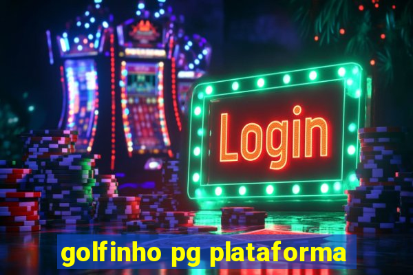 golfinho pg plataforma